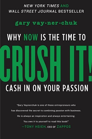 Crush It! by Gary Vaynerchuk Cover