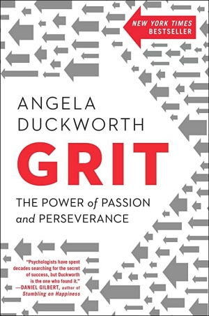 Grit: The Power of Passion and Perseverance by Angela Duckworth Cover