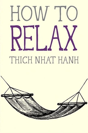 How to Relax by Thich Nhat Hanh Cover