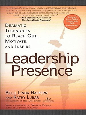 Leadership Presence by Belle Linda Halpern Cover