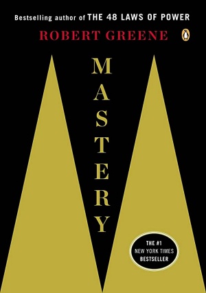 Mastery by Robert Greene Cover