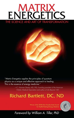 Matrix Energetics by Richard Bartlett Cover