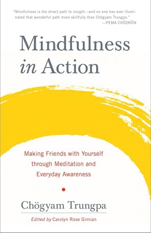 Mindfulness in Action by Chogyam Trungpa Cover
