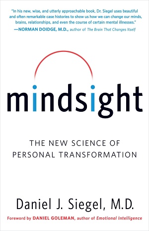 Mindsight: Change Your Brain and Your Life by Daniel J. Siegel Cover