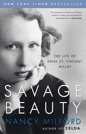 Savage Beauty: The Life of Edna St. Vincent Millay by Nancy Milford Cover