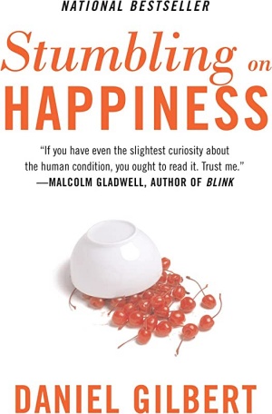 Stumbling On Happiness by Dan Gilbert Cover