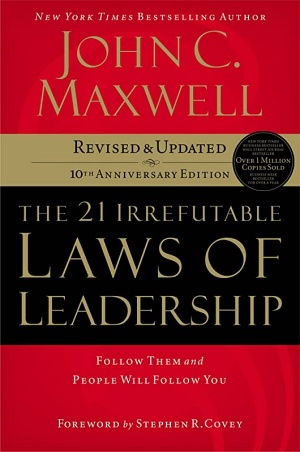 The 21 Irrefutable Laws of Leadership by John C. Maxwell Cover