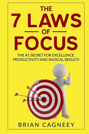 The 7 Laws Of Productivity by Brian Cagneey Cover