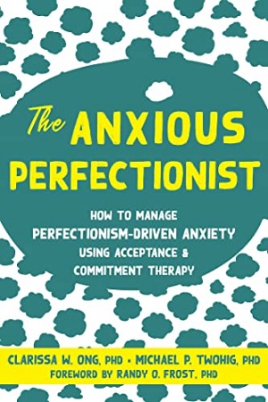 The Anxious Perfectionist by Clarissa W. Ong Cover
