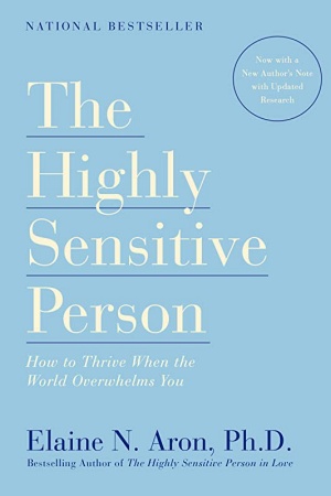 The Highly Sensitive Person by Elaine Aron Cover