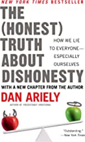The Honest Truth About Dishonesty by Dan Ariely Cover