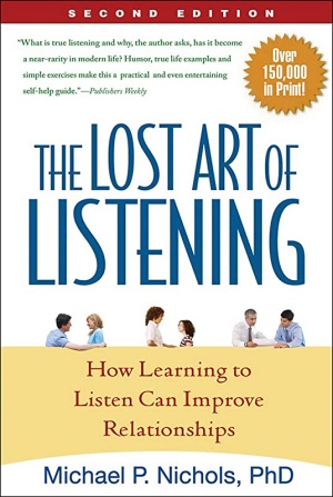 The Lost Art of Listening by Michael P. Nichols Cover