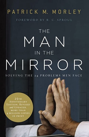 The Man in the Mirror by Patrick M. Morley Cover