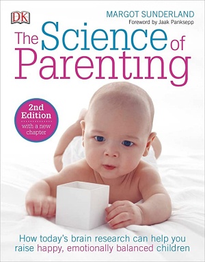 The Science Of Parenting by Margot Sunderland Cover