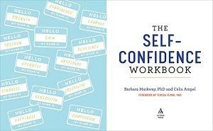 The Self Confidence Workbook by Barbara Markway Cover