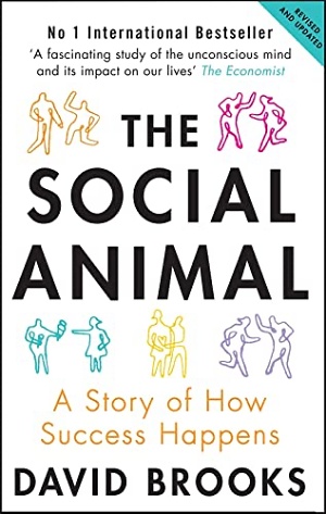 The Social Animal by David Brooks Cover