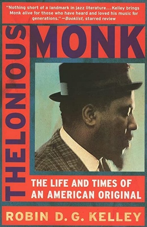 Thelonious Monk by Robin D.G. Kelley Cover