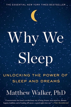 Why We Sleep by Matthew Walker Cover
