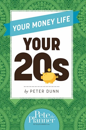 Your Money Life: Your 20s by Peter Dunn Cover